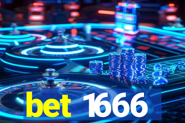 bet 1666